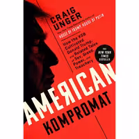 کتاب زبان اصلی American Kompromat اثر Craig Unger انتشارات Dutton