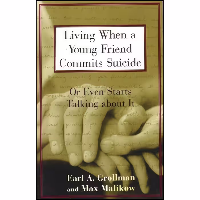 کتاب زبان اصلی Living When a Young Friend Commits Suicide