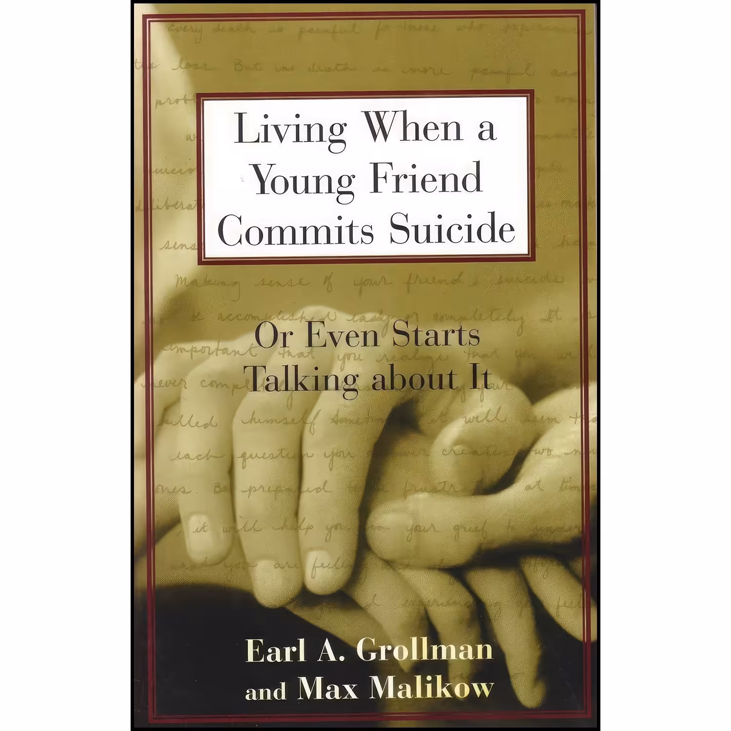 کتاب زبان اصلی Living When a Young Friend Commits Suicide