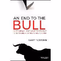 کتاب زبان اصلی an End to the Bull اثر Gary Norden انتشارات Wiley