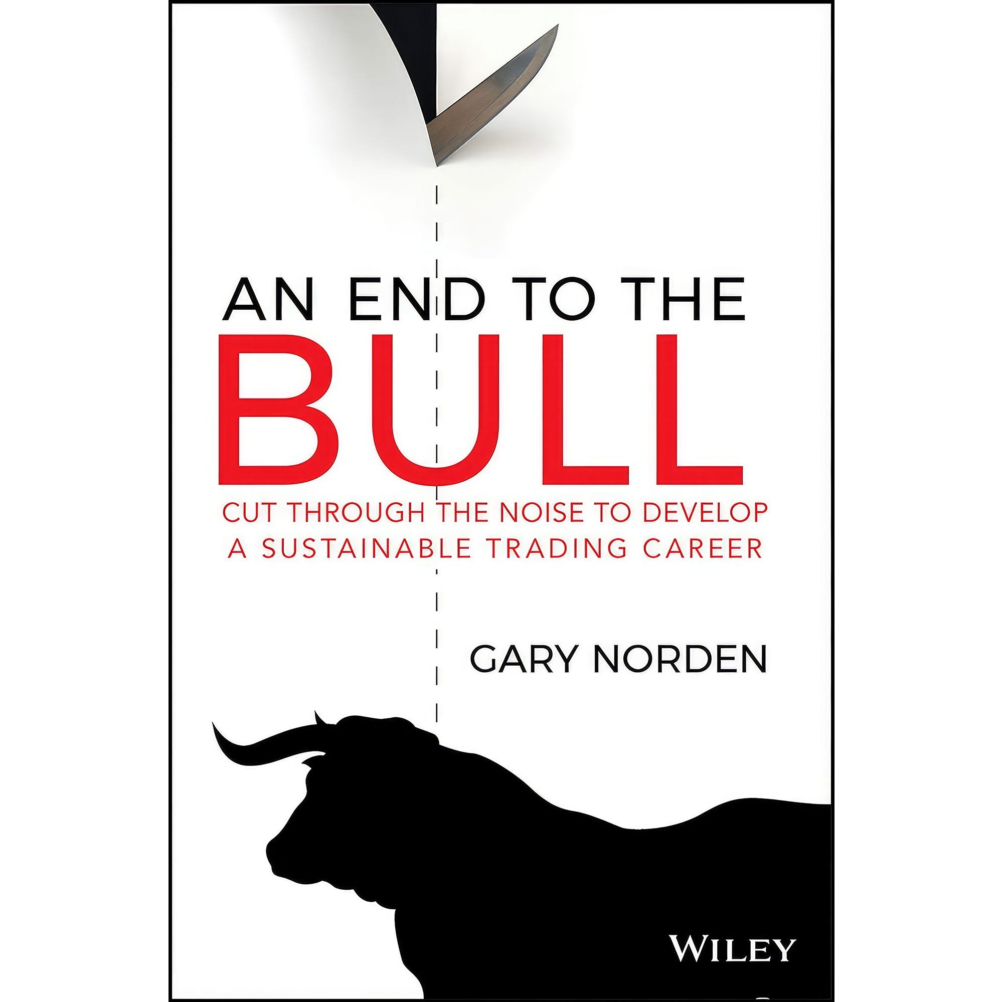 کتاب زبان اصلی an End to the Bull اثر Gary Norden انتشارات Wiley