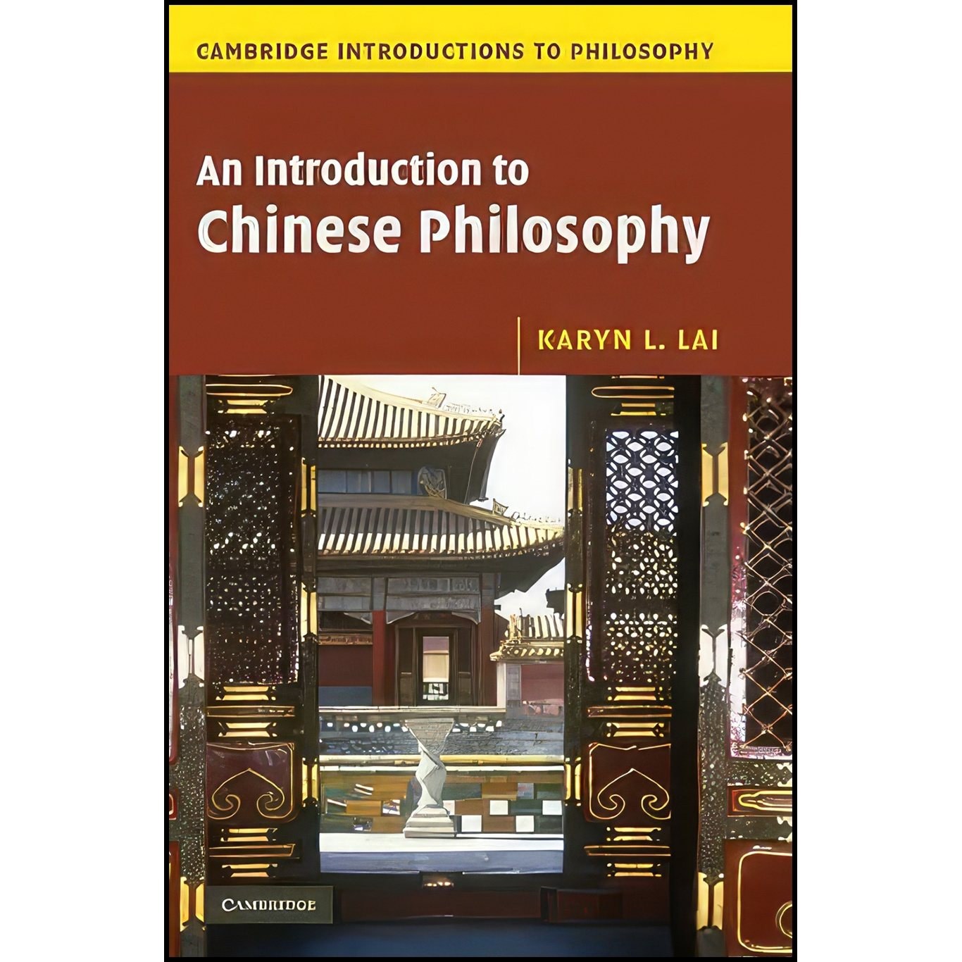 کتاب زبان اصلی An Introduction to Chinese Philosophy اثر Karyn Lai