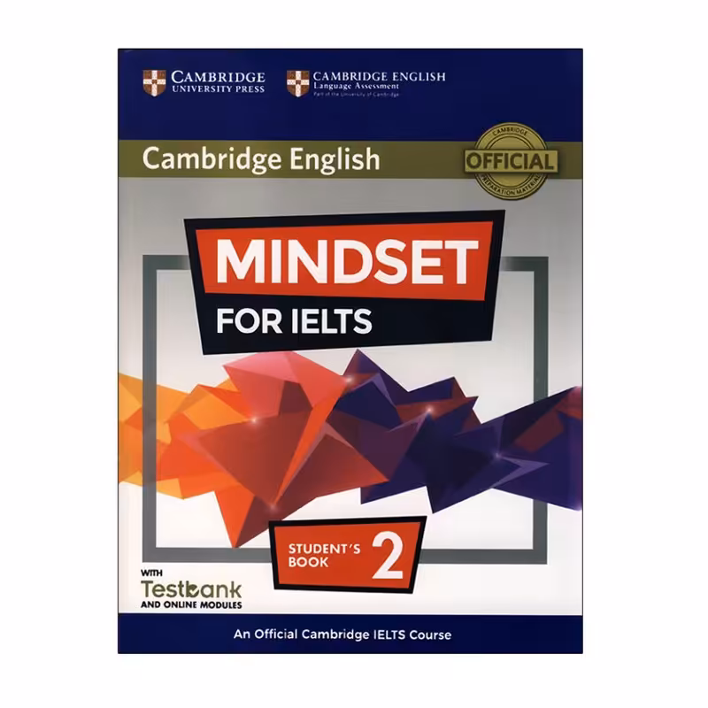 کتاب mindset for Ielts 2 اثر  جمعی از نویسندگان انتشارات کمبریج رحلی