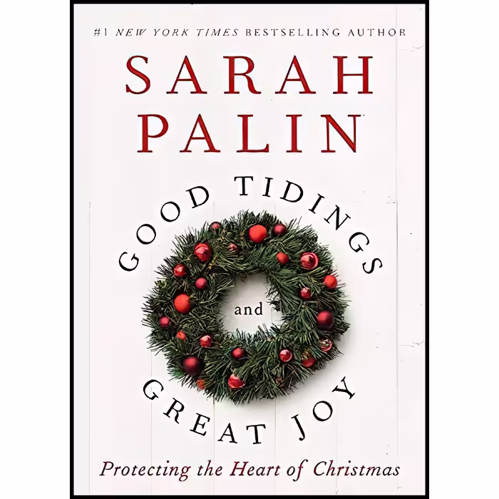 کتاب زبان اصلی Good Tidings and Great Joy اثر Sarah Palin
