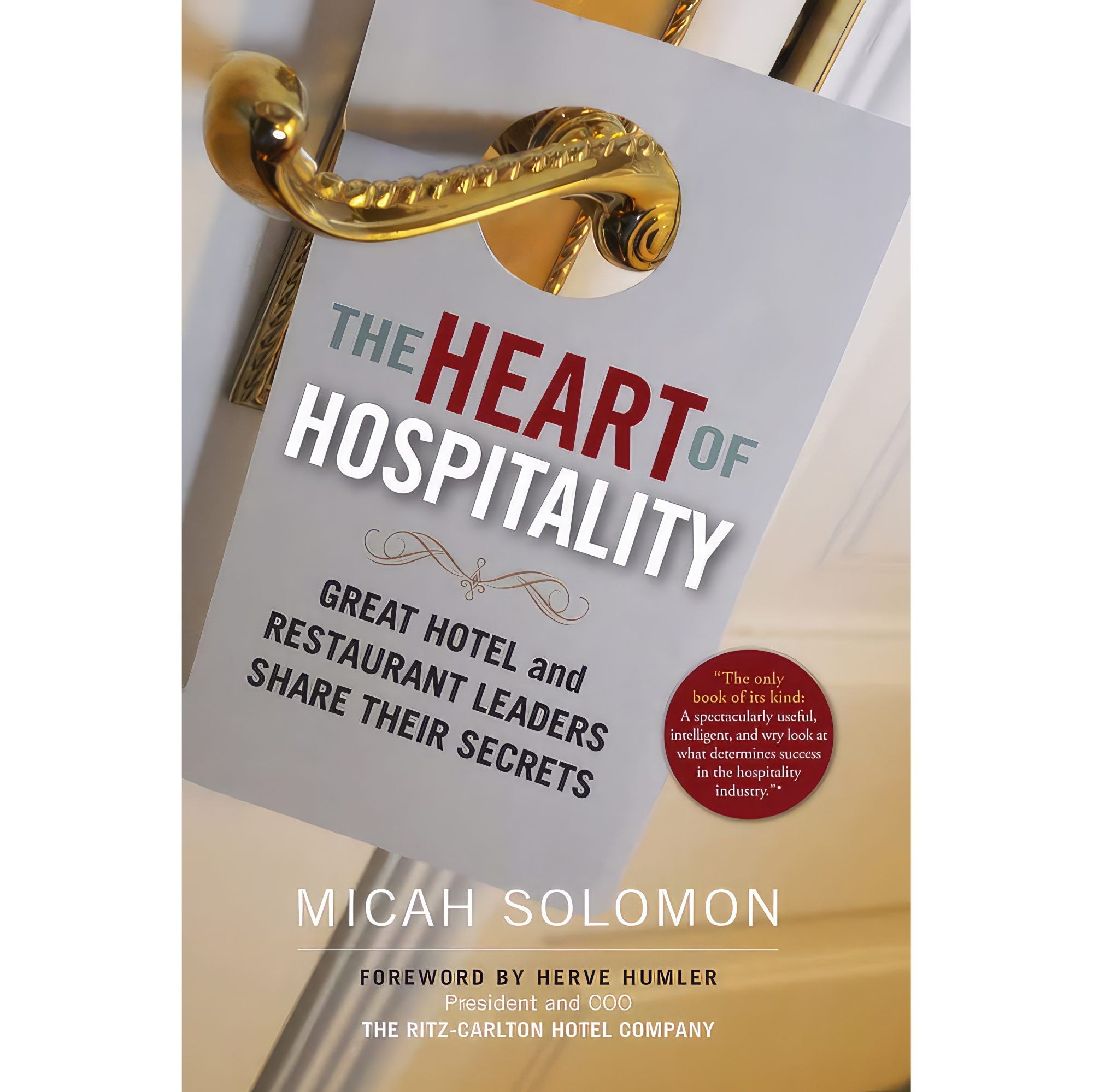 کتاب زبان اصلی The Heart of Hospitality اثر Micah Solomon and Herve Humler