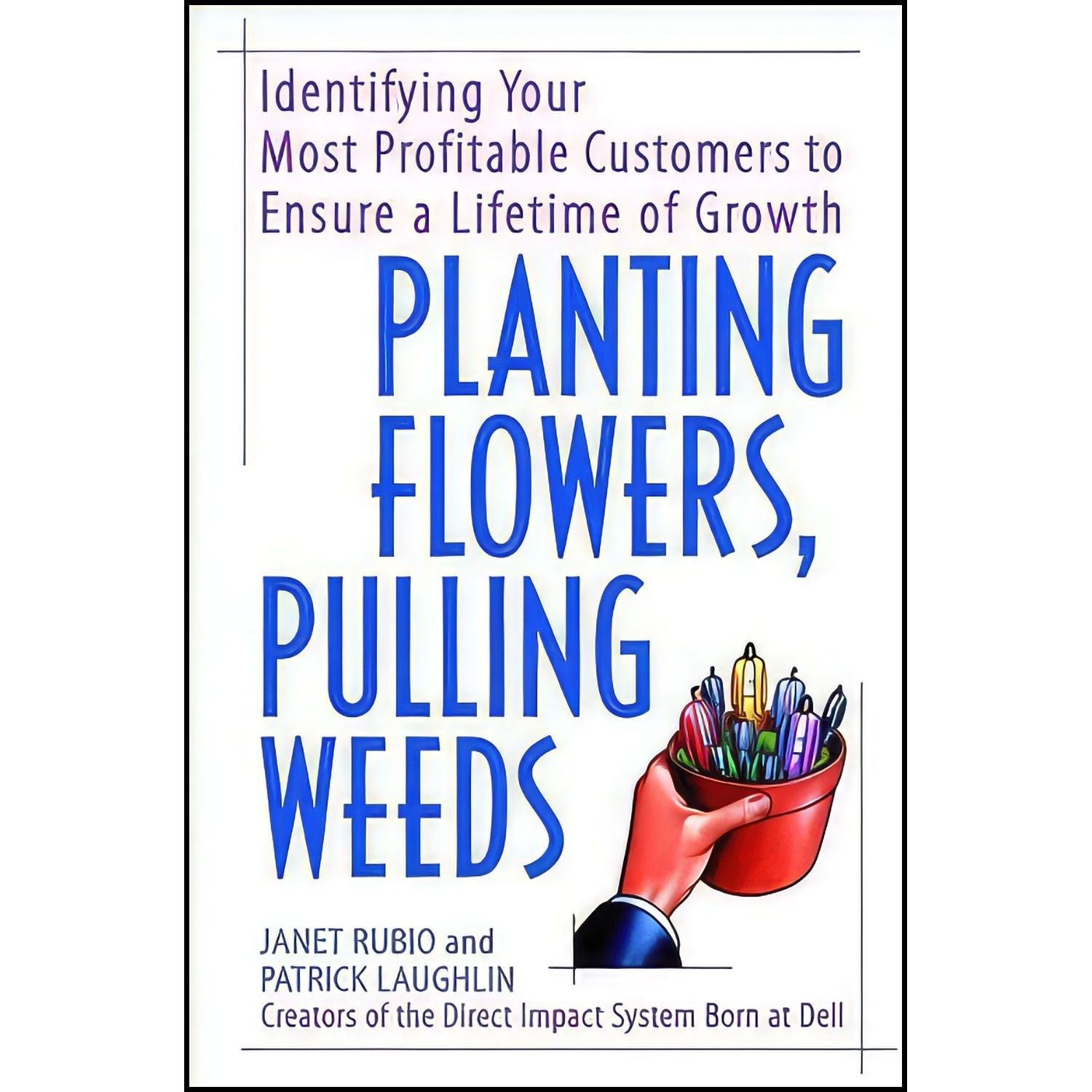 کتاب زبان اصلی Planting Flowers  Pulling Weeds