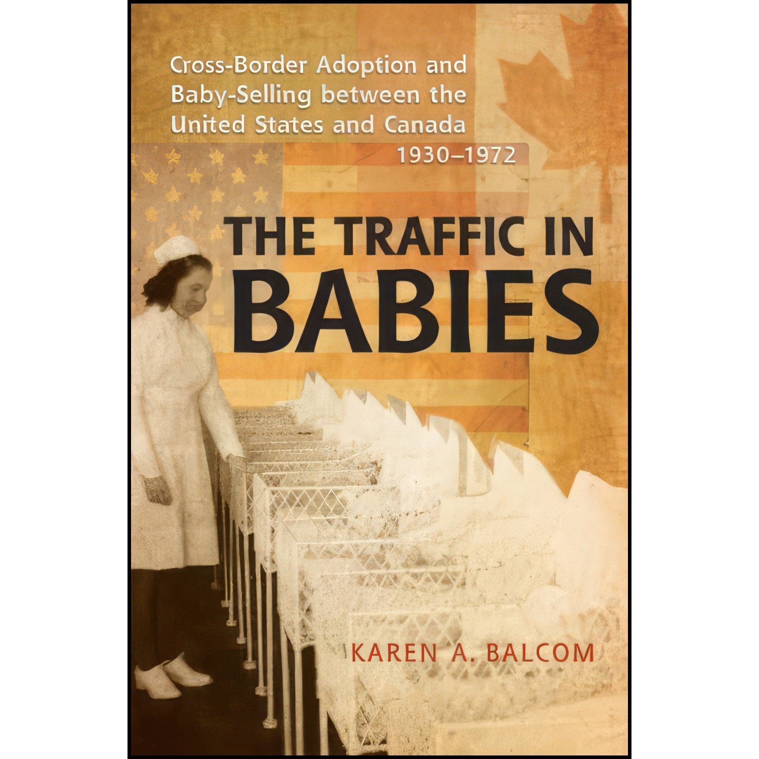 کتاب زبان اصلی The Traffic in Babies اثر Karen Andrea Balcom