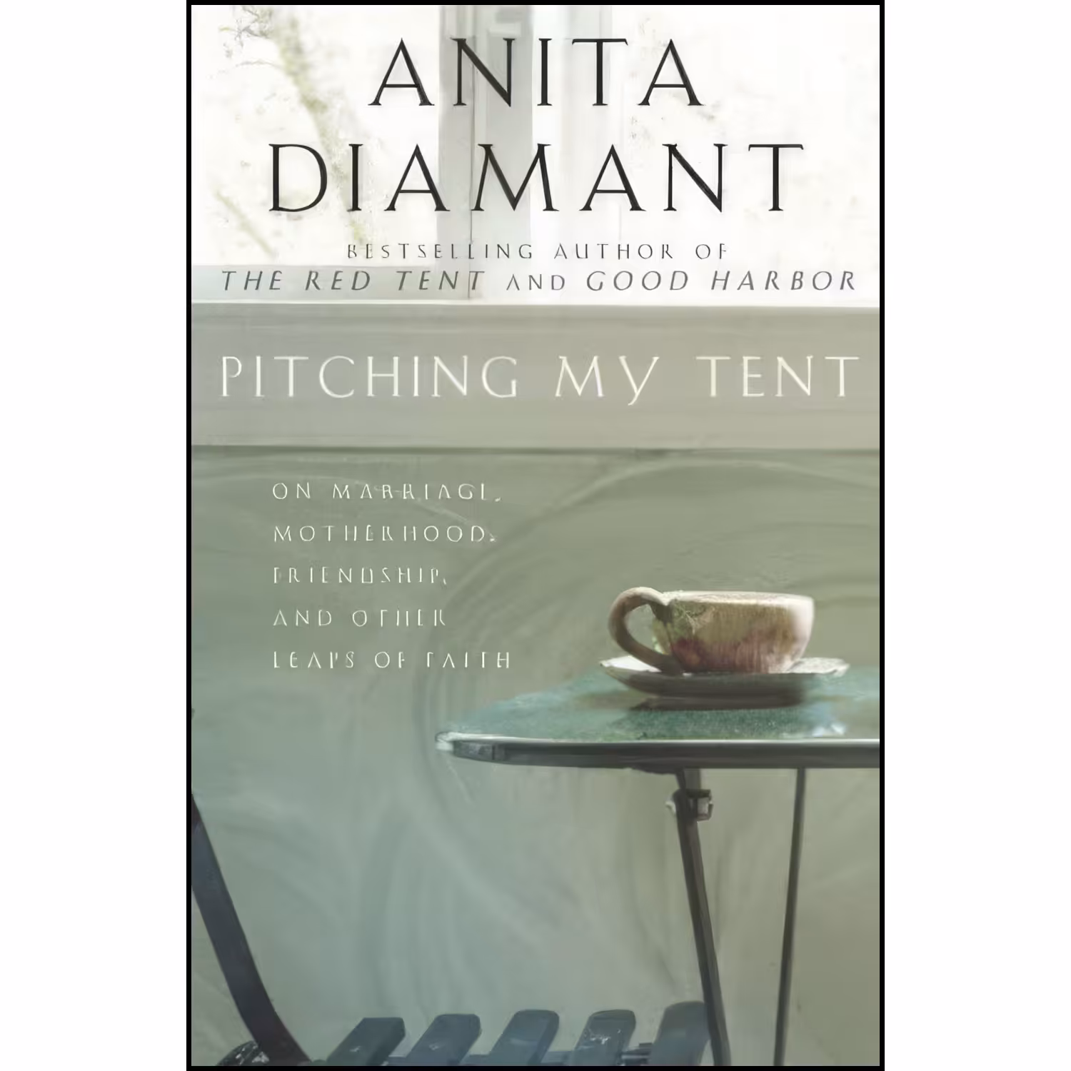 کتاب زبان اصلی Pitching My Tent  اثر Anita Diamant