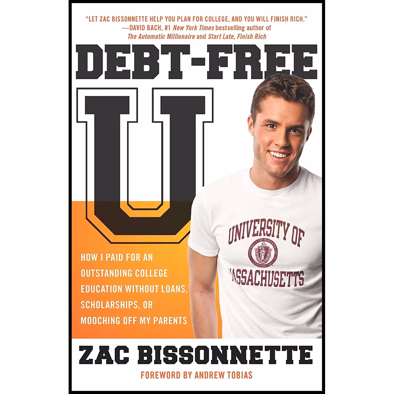 کتاب زبان اصلی DebtFree U اثر Zac Bissonnette and Andrew Tobias