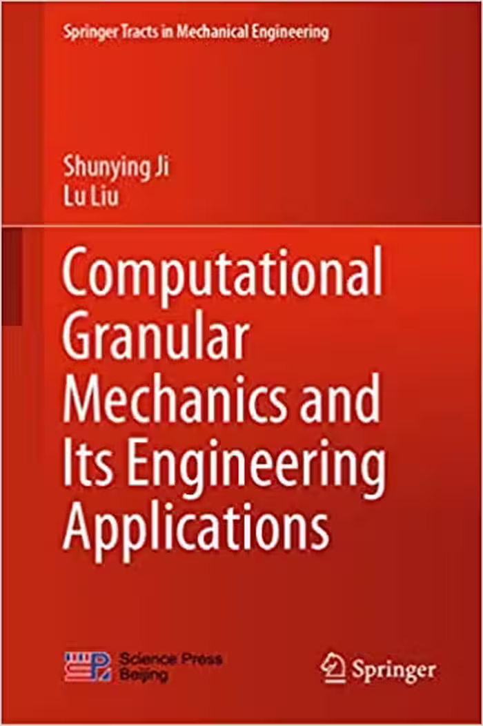 󾕇 دانلود کتاب Computational Granular Mechanics And Its Engineering Applications, 2020 - دانلود کتاب های دانشگاهی