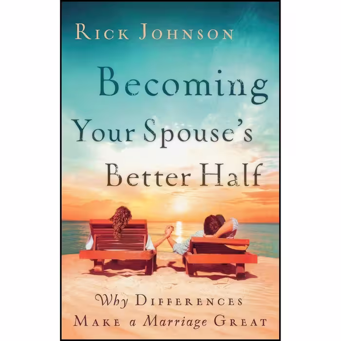 کتاب زبان اصلی Becoming Your Spouses Better Half اثر Rick Johnson