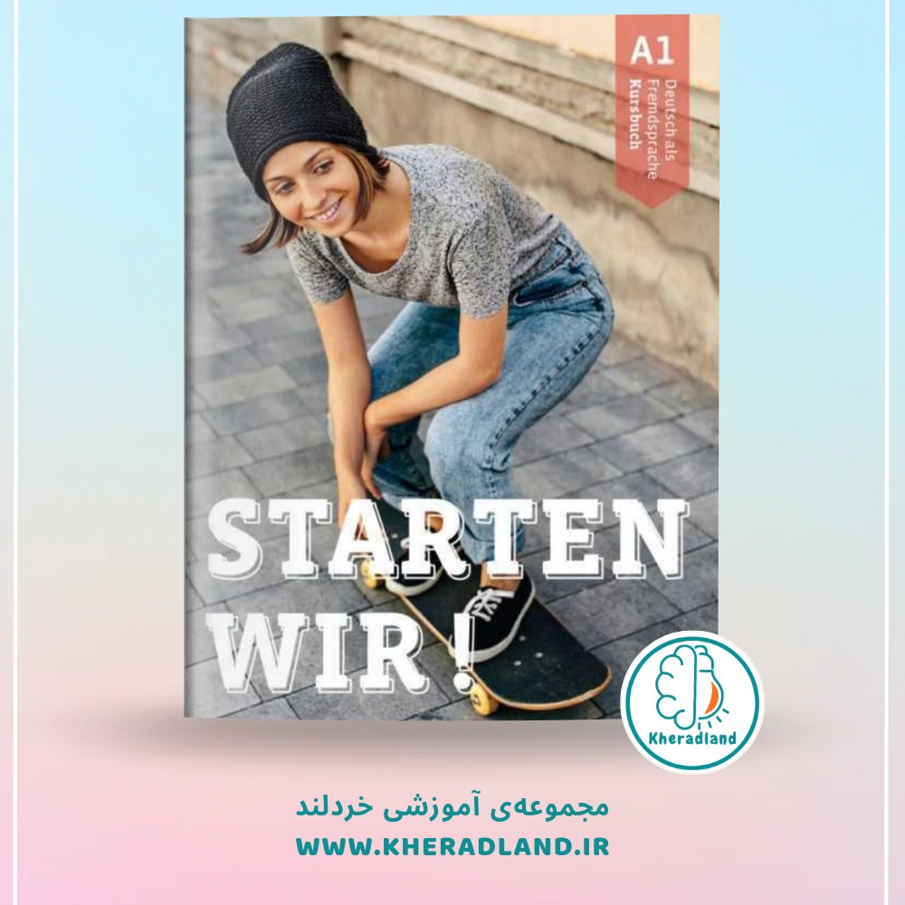 کتاب زبان آلمانی اشتارتن ویر Starten Wir A1 . 2022 

اصل