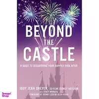 کتاب Beyond the Castle اثر Jody Jean Dreyer and Stacy L. Windahl and Glen Keane انتشارات Zondervan