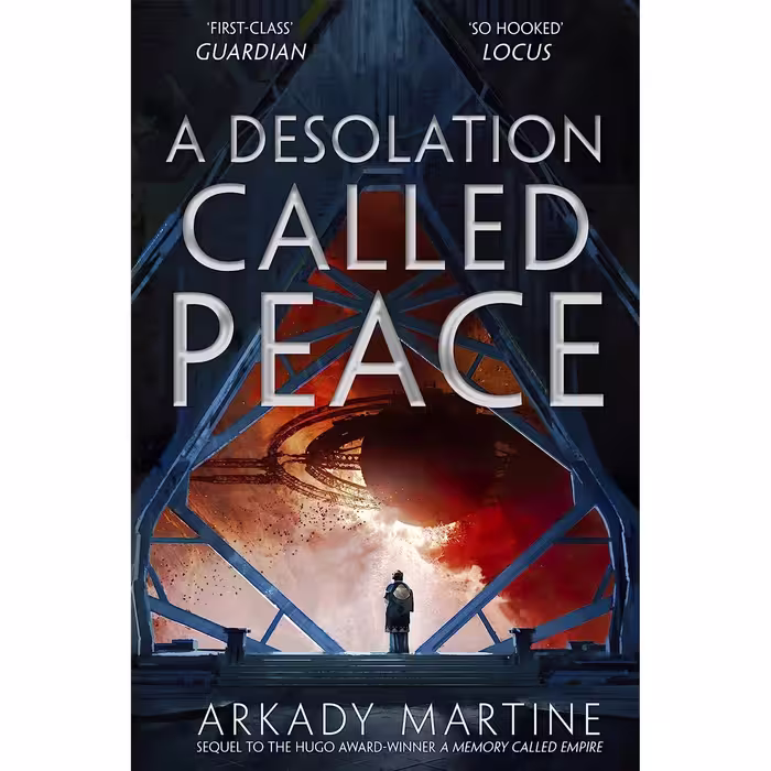 کتاب زبان اصلی A Desolation Called Peace Teixcalaan  اثر Arkady Martine