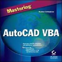 󾕇 Cottingham M., Mastering AutoCAD VBA, 2001 - دانلود کتاب های دانشگاهی