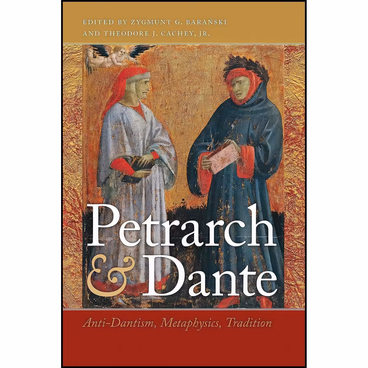 کتاب زبان اصلی Petrarch and Dante انتشارات University of Notre Dame Press