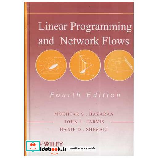 LINEAR PROGRAMMING AND NETWORK FLOWS