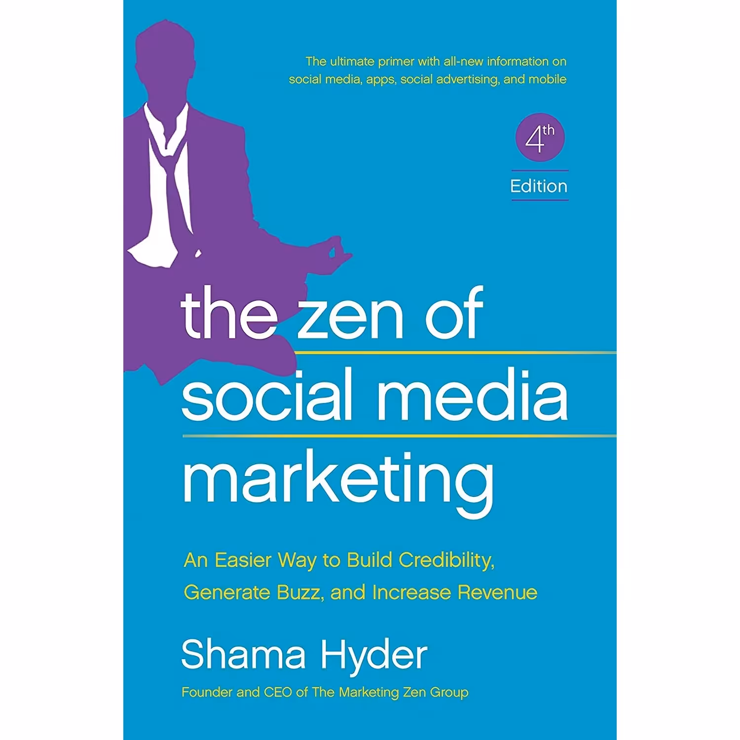 کتاب زبان اصلی The Zen of Social Media Marketing انتشارات BenBella Books
