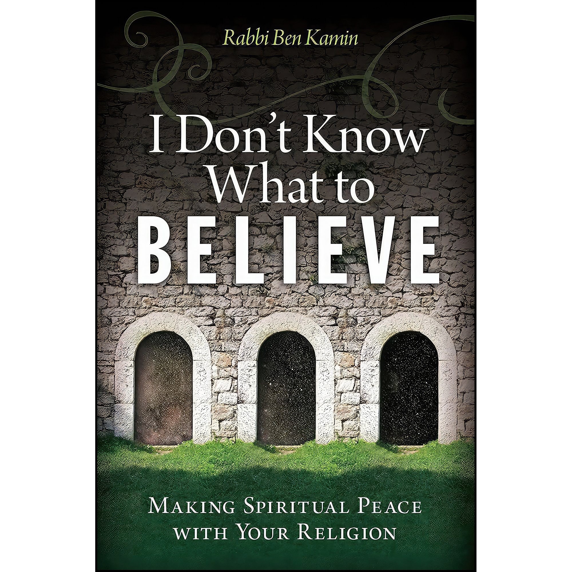 کتاب زبان اصلی I Dont Know What to Believe اثر Ben Kamin
