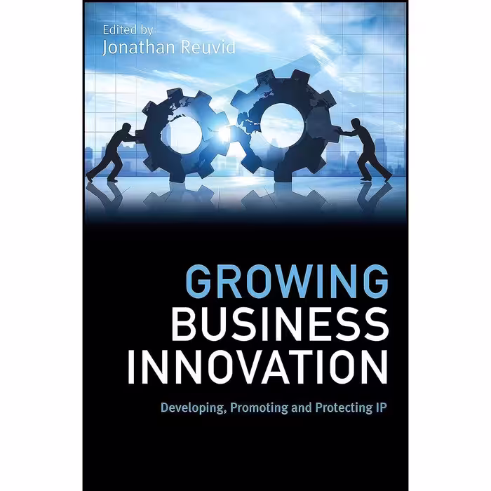 کتاب زبان اصلی Growing Business Innovation اثر Jonathan Reuvid