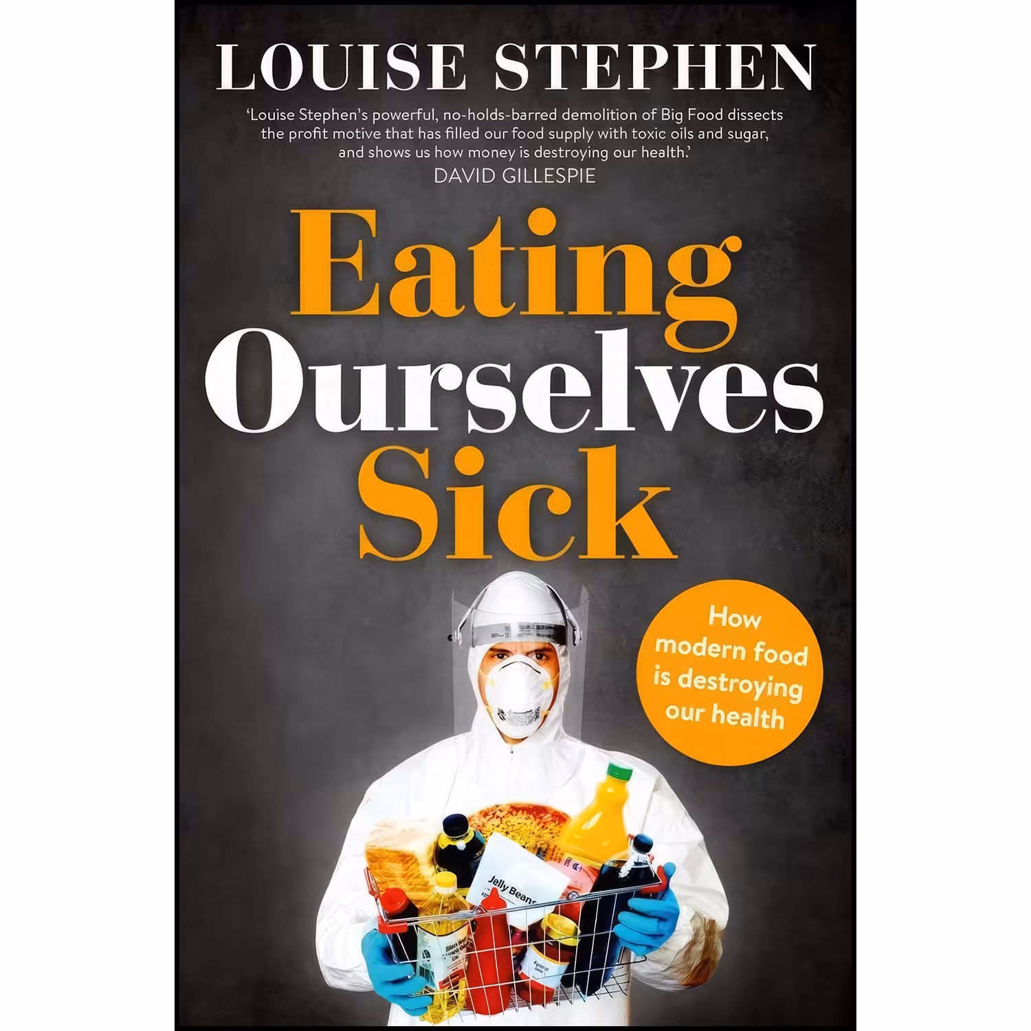 کتاب زبان اصلی Eating Ourselves Sick اثر Louise Stephen