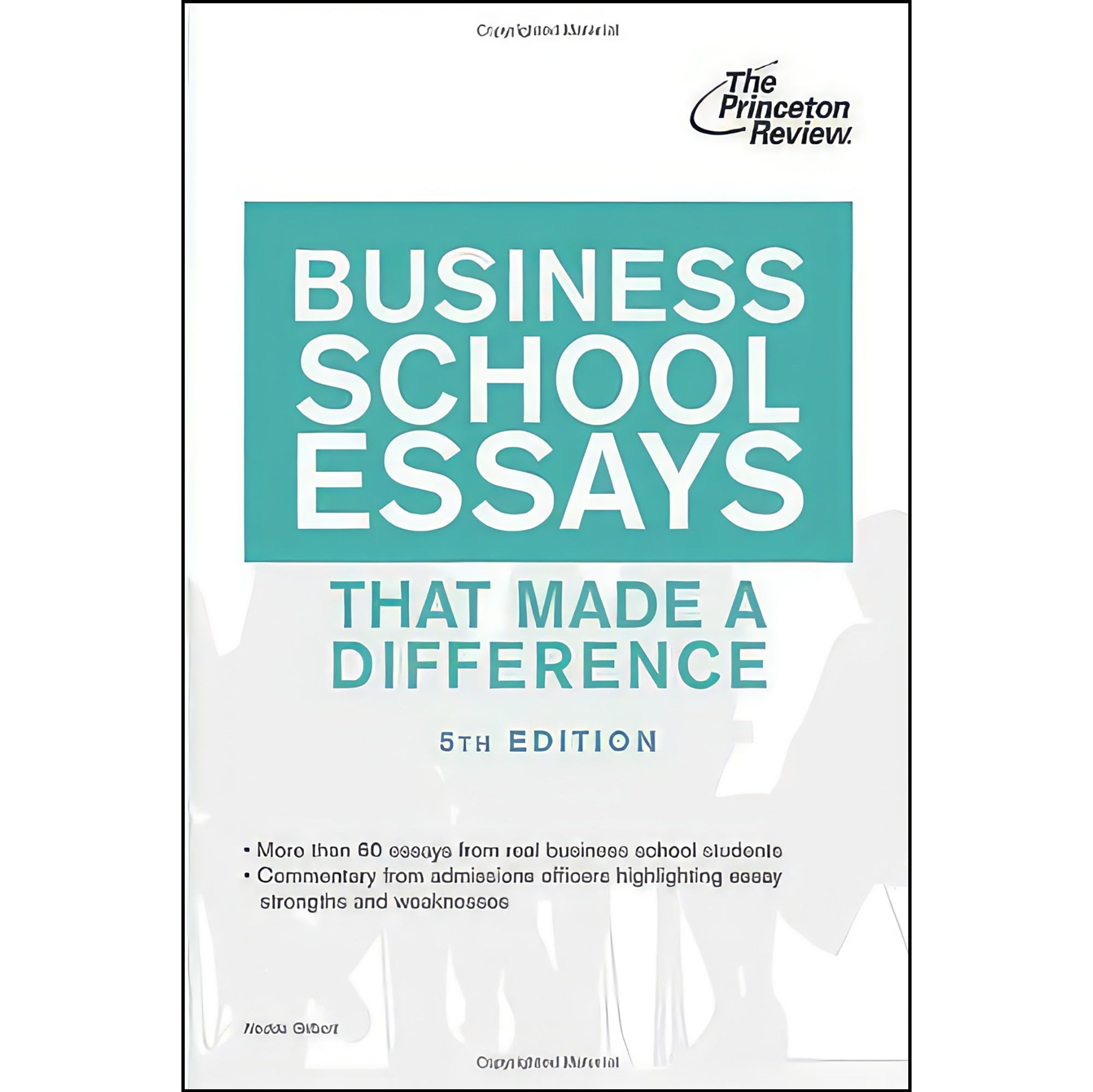 کتاب زبان اصلی Business School Essays That Made a Difference th Edition 