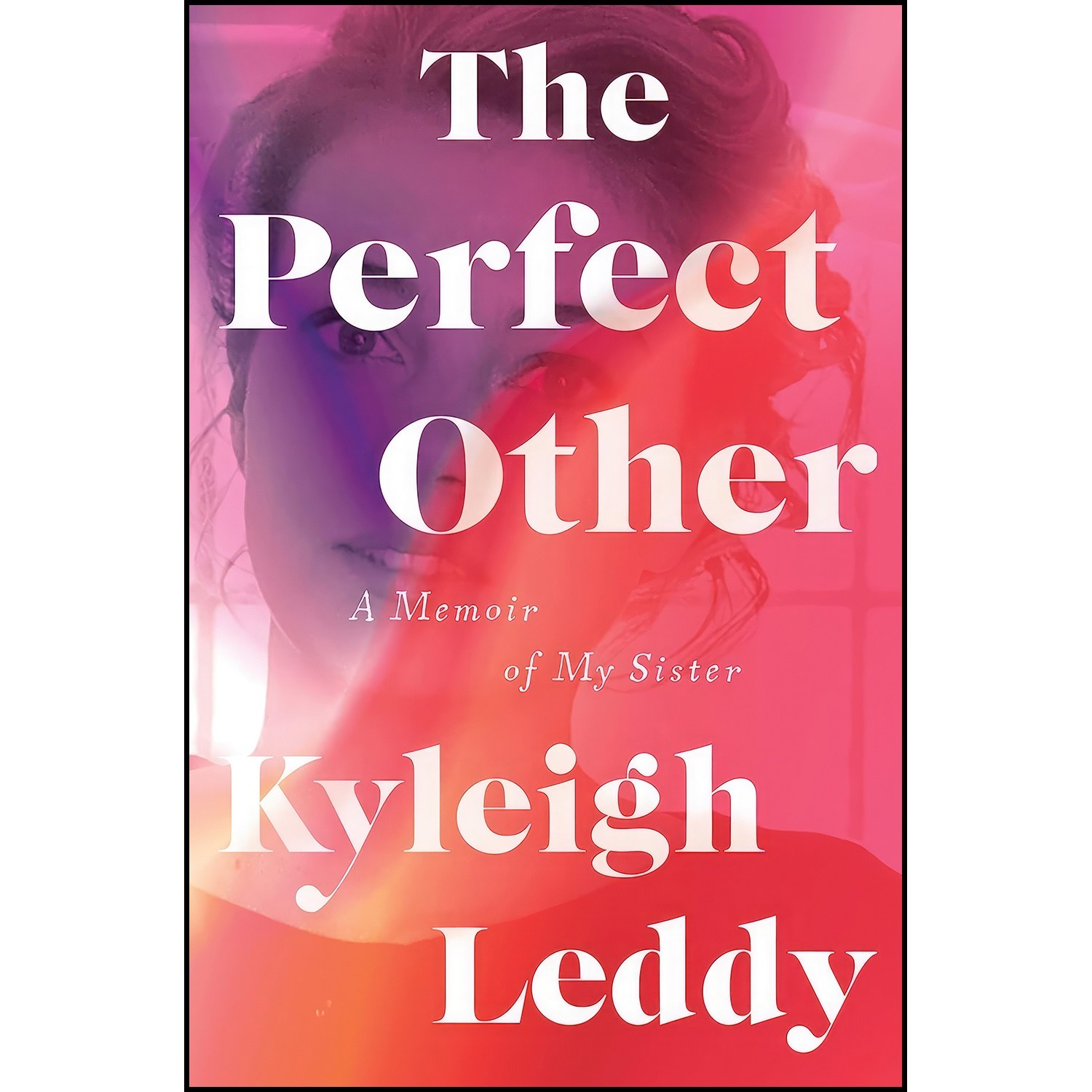 کتاب زبان اصلی The Perfect Other اثر Kyleigh Leddy