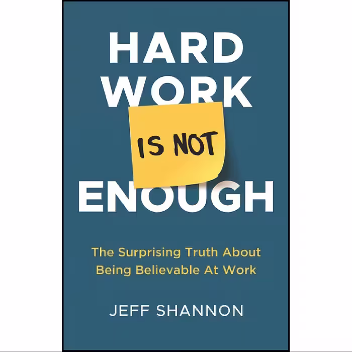 کتاب زبان اصلی Hard Work Is Not Enough اثر Jeff Shannon