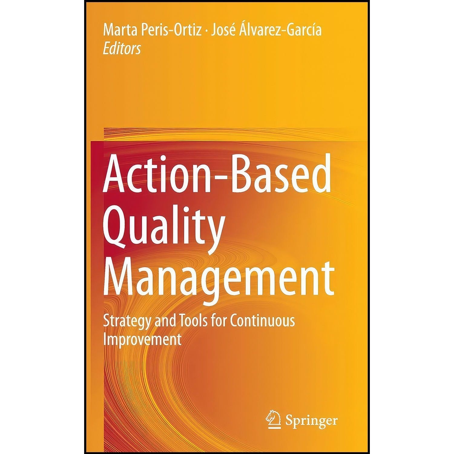 کتاب زبان اصلی ActionBased Quality Management اثر جمعی از نویسندگان