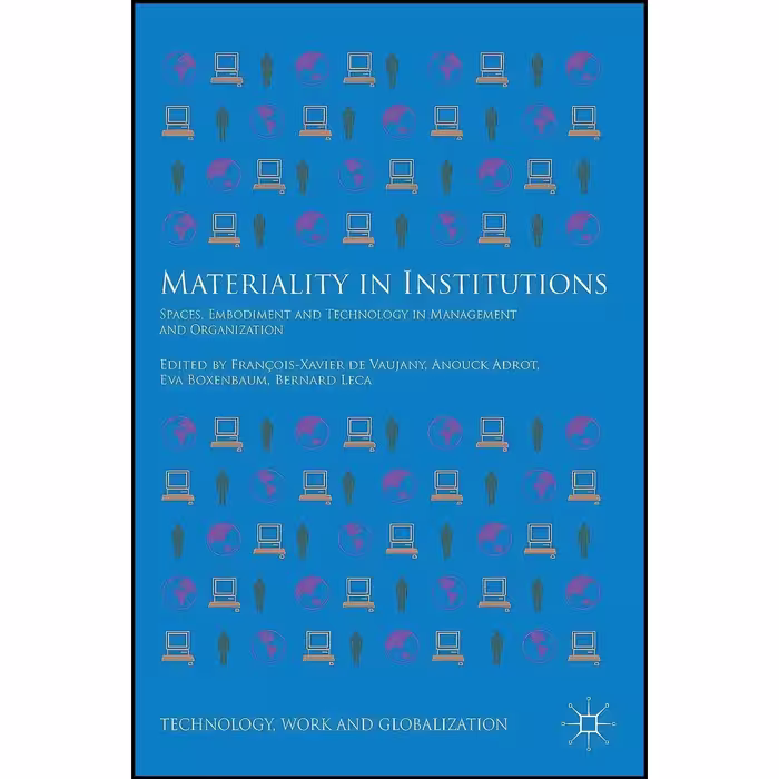 کتاب زبان اصلی Materiality in Institutions اثر جمعی از نویسندگان