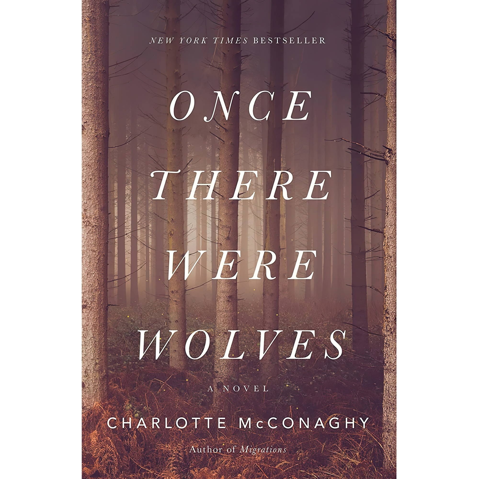 کتاب زبان اصلی Once There Were Wolves A Novel اثر Charlotte McConaghy