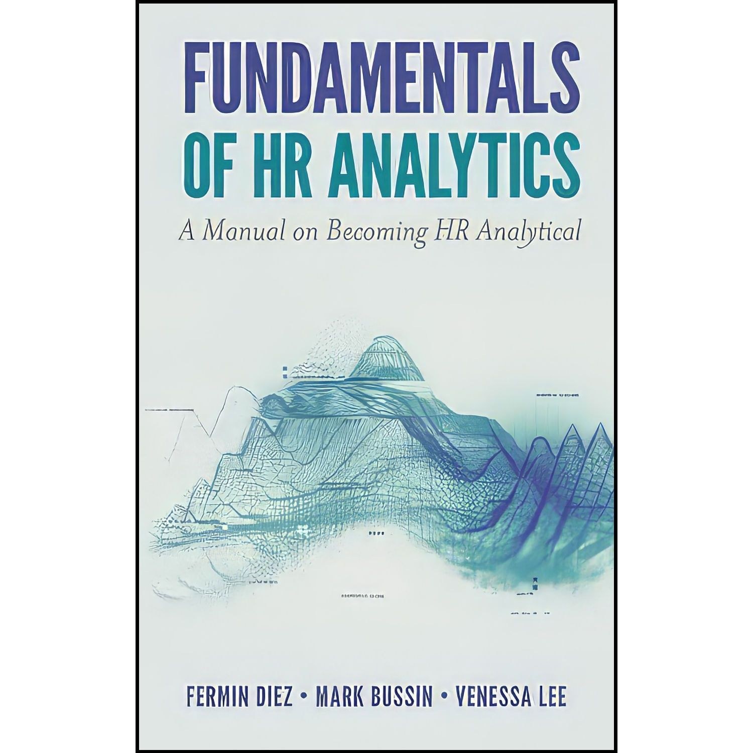 کتاب زبان اصلی Fundamentals of HR Analytics اثر Fermin Diez
