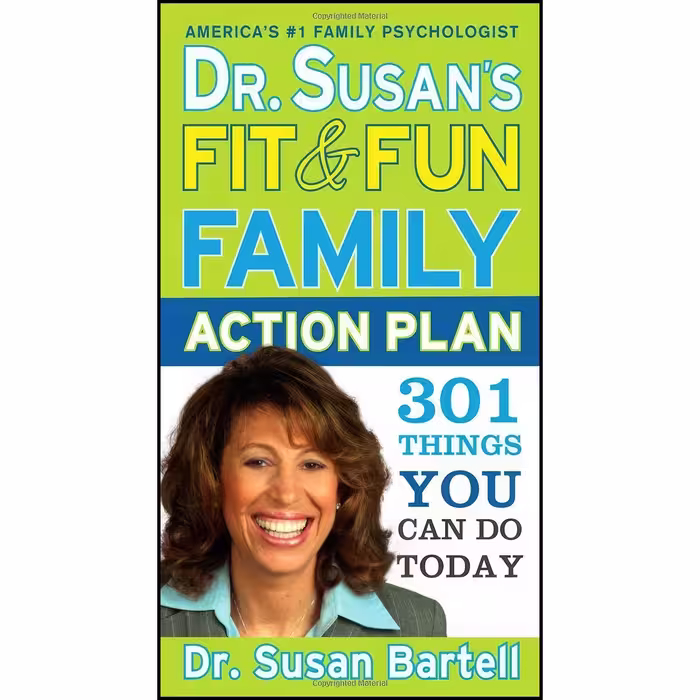 کتاب زبان اصلی Dr Susans Fit and Fun Family Action Plan اثر Susan S Bartell