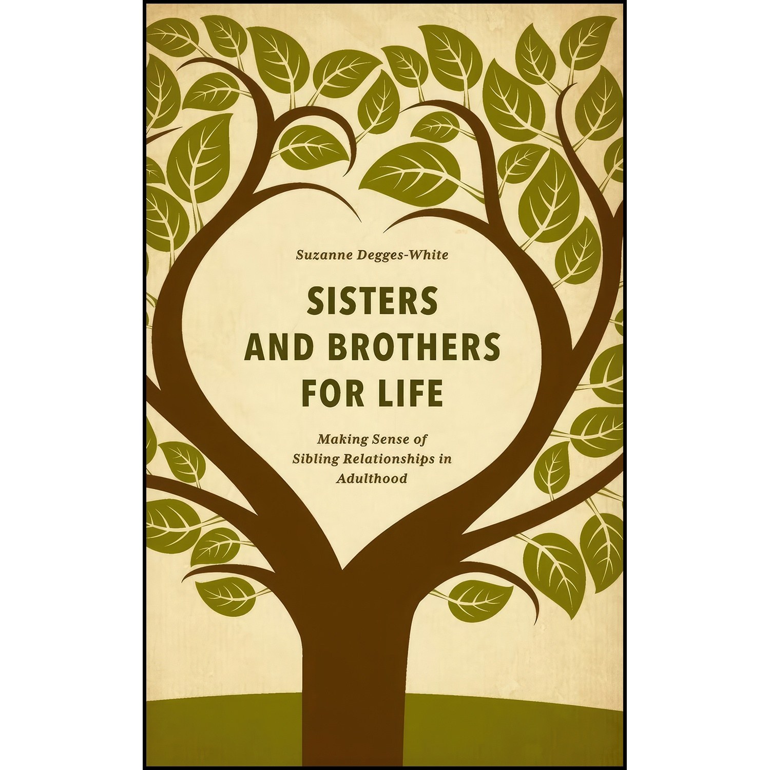 کتاب زبان اصلی Sisters and Brothers for Life اثر Suzanne DeggesWhite