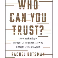 کتاب زبان اصلی Who Can You Trust اثر Rachel Botsman انتشارات PublicAffairs