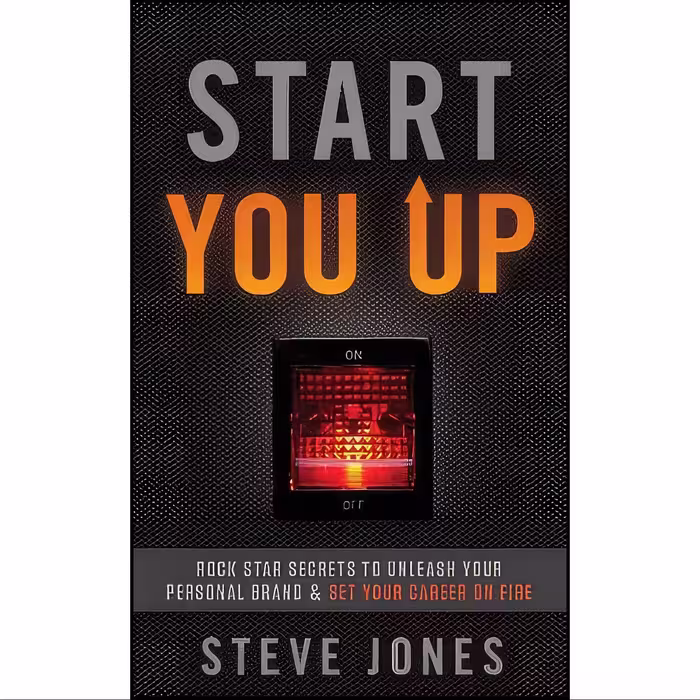 کتاب زبان اصلی Start You Up اثر Steve Jones
