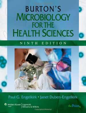 [PDF] دانلود کتاب Burton&#039;s Microbiology For The Health Sciences, 9th ed, 2010
