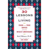 کتاب زبان اصلی  Lessons for Living اثر Karl A Pillemer انتشارات Avery