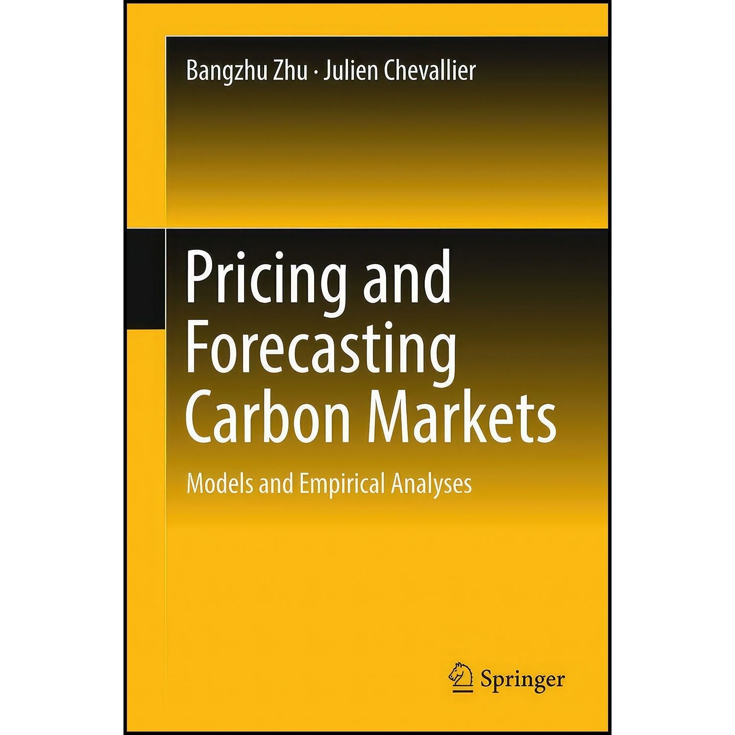 کتاب زبان اصلی Pricing and Forecasting Carbon Markets