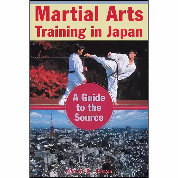 کتاب زبان اصلی Martial Arts Training in Japan اثر David E Jones