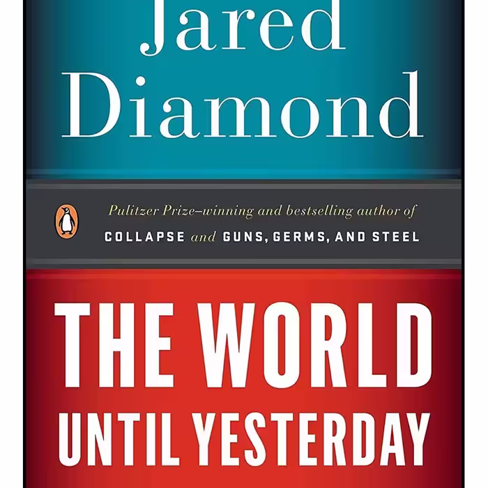 کتاب زبان اصلی The World Until Yesterday اثر Jared Diamond