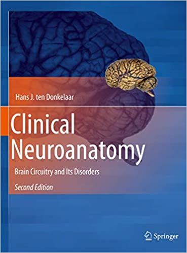  دانلود کتاب Clinical Neuroanatomy Brain Circuitry And Its Disorders, 2nd ed, 2020 - دانلود کتاب های دانشگاهی