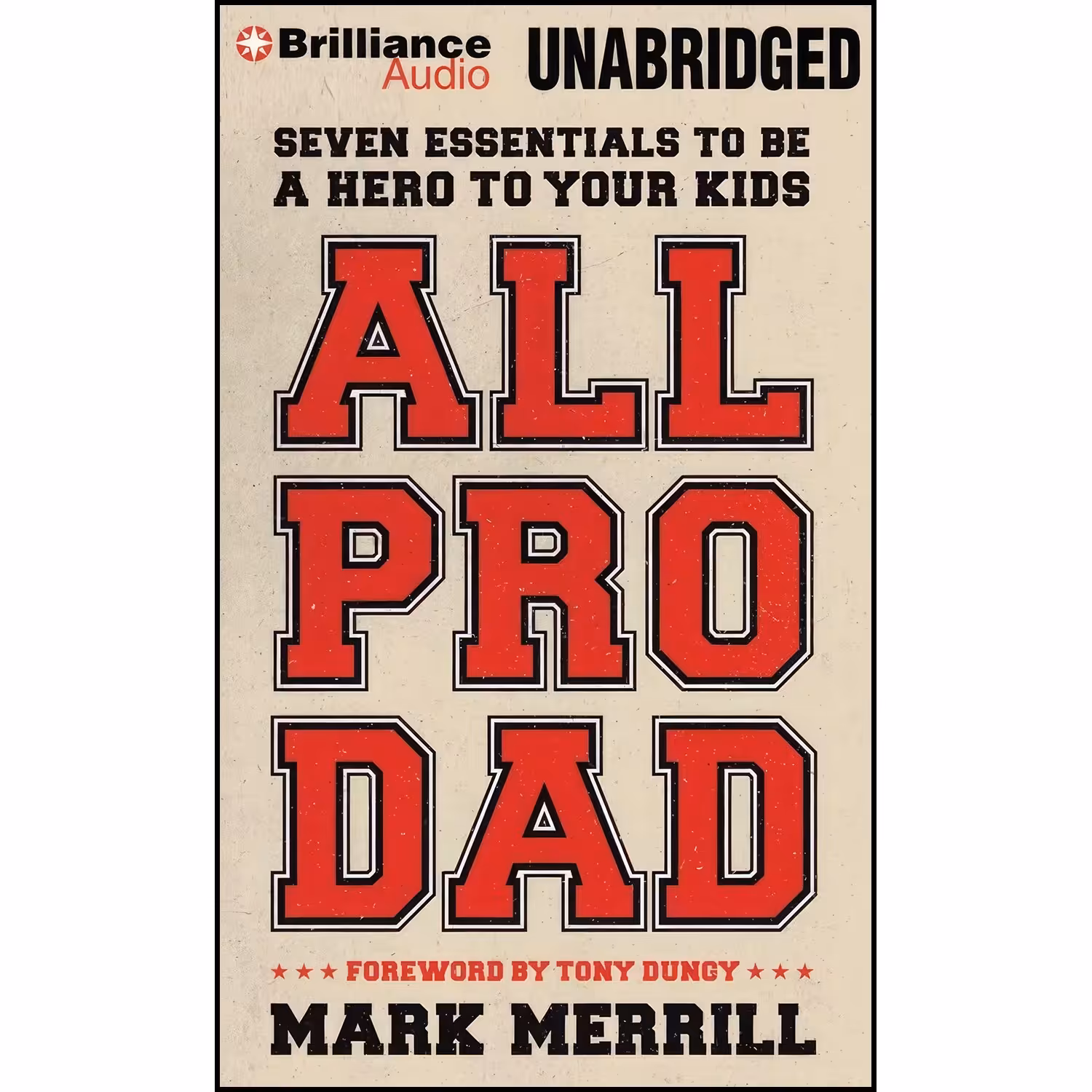 کتاب زبان اصلی All Pro Dad اثر Mark Merrill and Tony Dungy