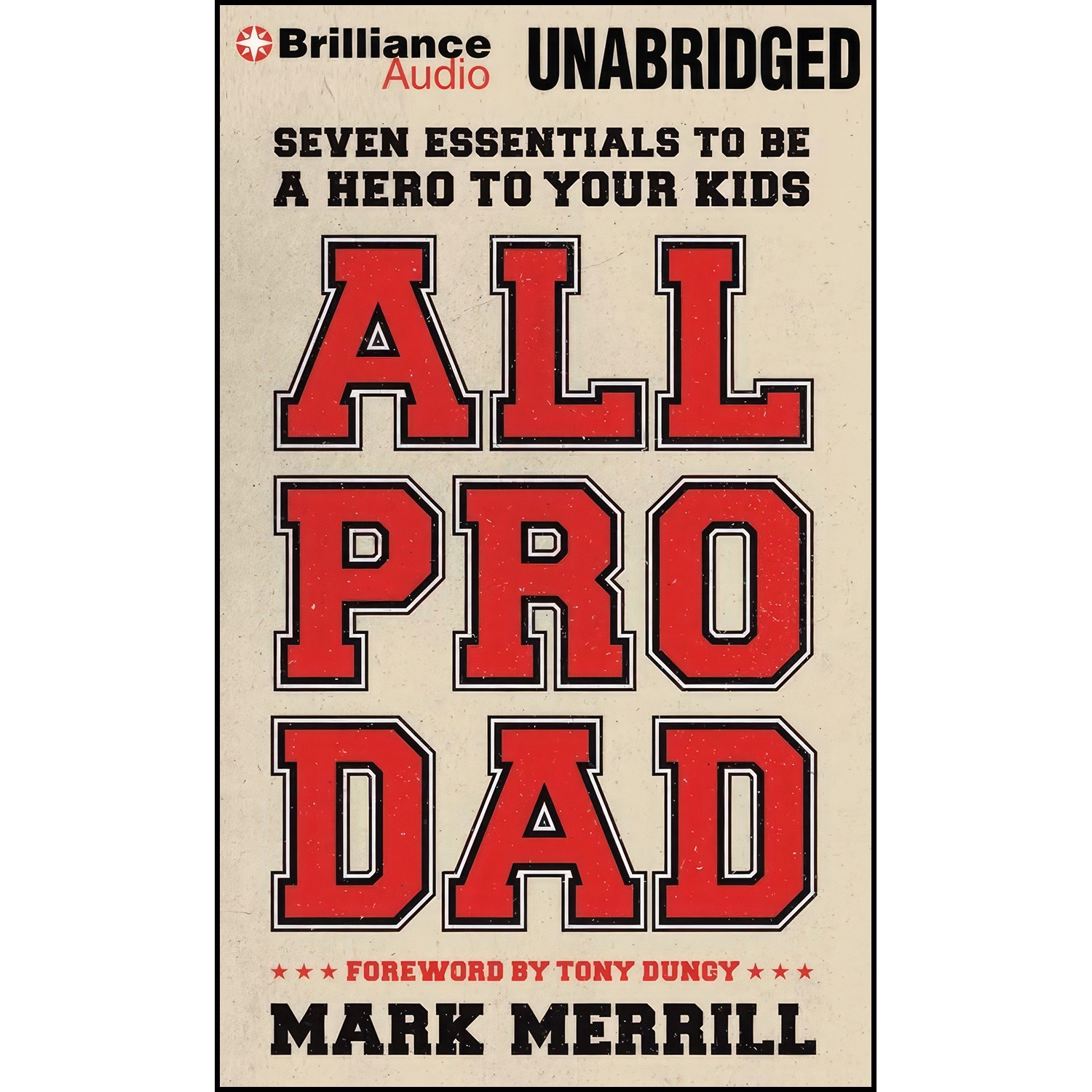 کتاب زبان اصلی All Pro Dad اثر Mark Merrill and Tony Dungy