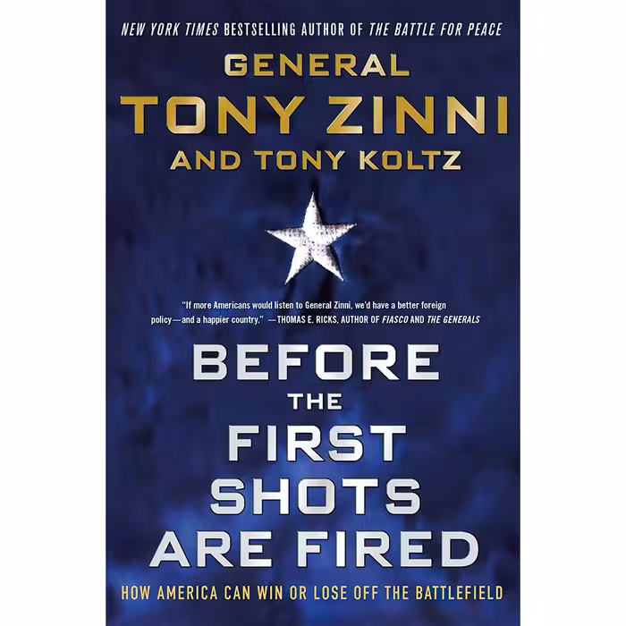 کتاب زبان اصلی Before the First Shots Are Fired اثر Tony Zinni
