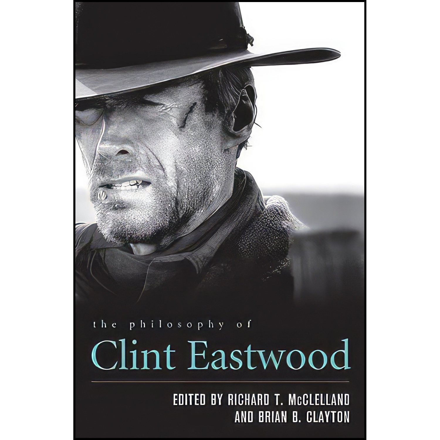 کتاب زبان اصلی The Philosophy of Clint Eastwood