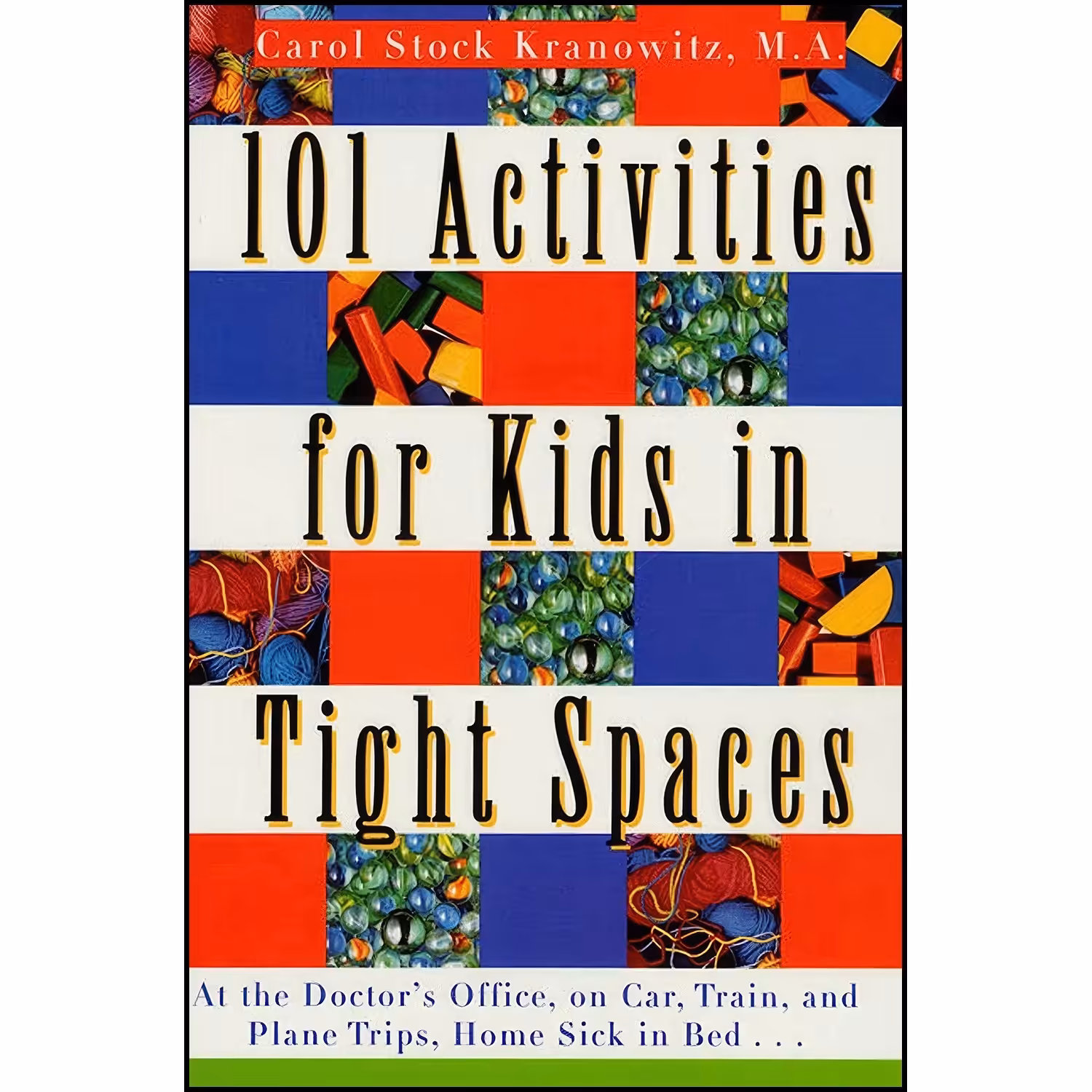 کتاب زبان اصلی  Activities for Kids in Tight Spaces اثر Carol Stock Kranowitz