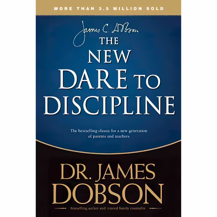 کتاب زبان اصلی The New Dare to Discipline اثر James C Dobson