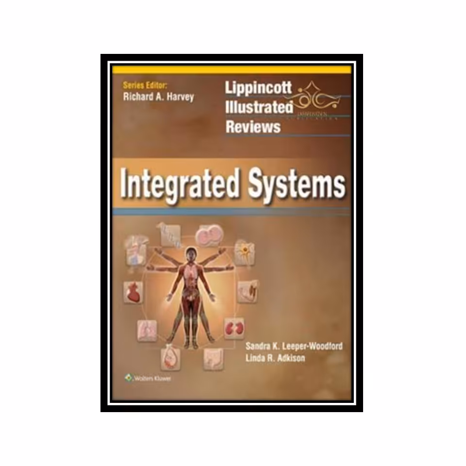 کتاب 2016 Lippincott Illustrated Reviews- Integrated Systems (Lippincott Illustr