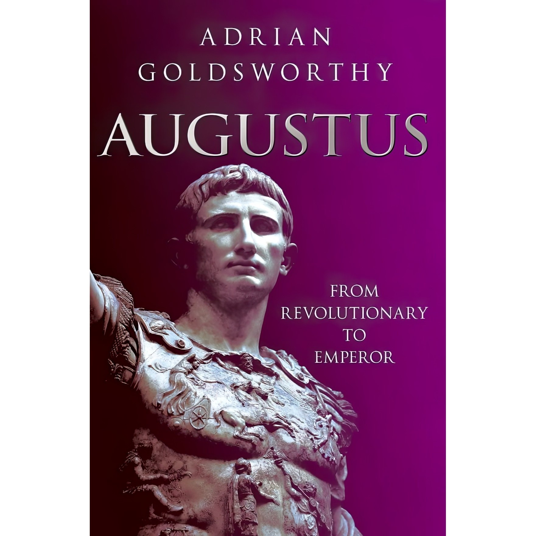 کتاب زبان اصلی Augustus اثر Adrian Keith Goldsworthy